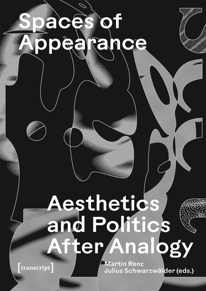 Spaces of Appearance (Martin Renz)