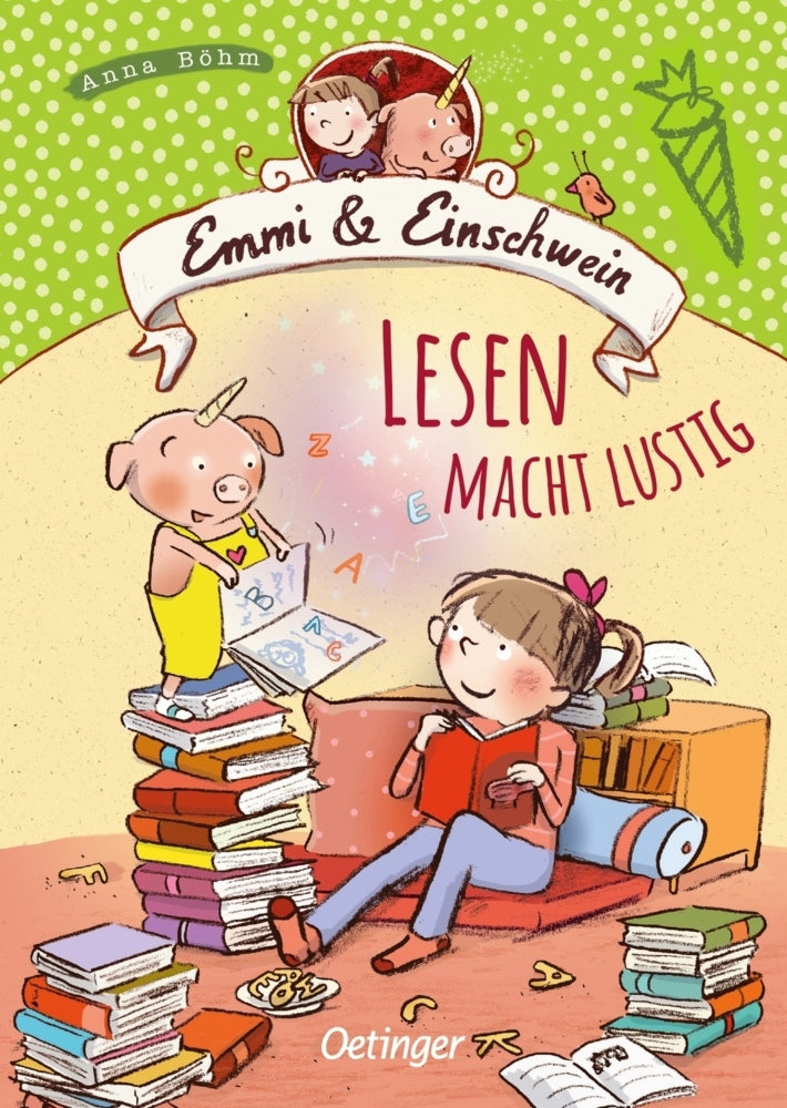 Emmi & Einschwein. Lesen macht lustig (Anna Böhm)