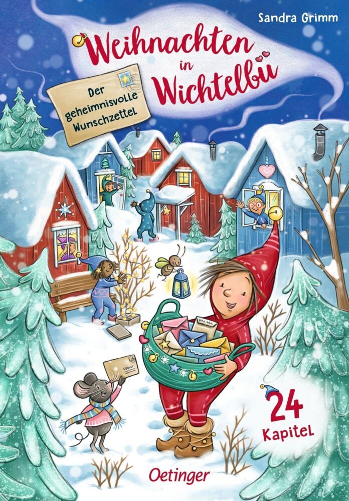 Weihnachten in Wichtelbü. Der geheimnisvolle Wunschzettel (Sandra Grimm)