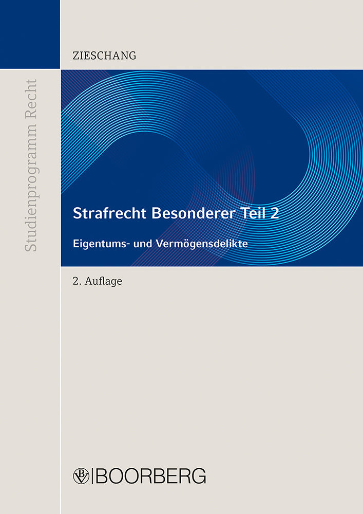 Strafrecht Besonderer Teil 2 (Frank Zieschang)