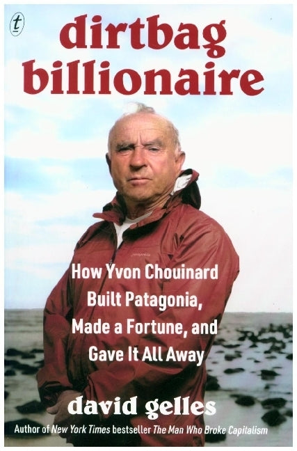 Dirtbag Billionaire (David Gelles)