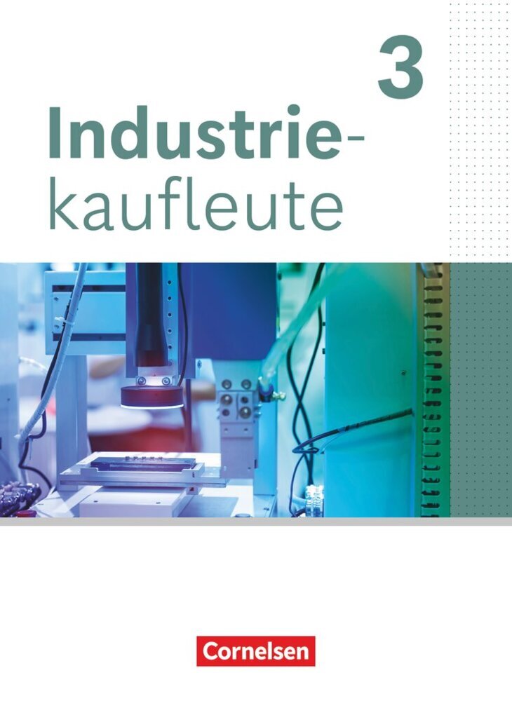 Industriekaufleute - Ausgabe 2024 - 3. Ausbildungsjahr