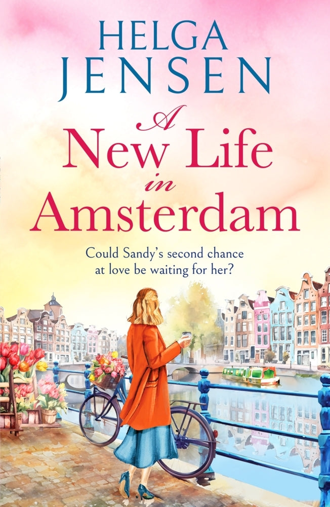A New Life in Amsterdam (Helga Jensen)