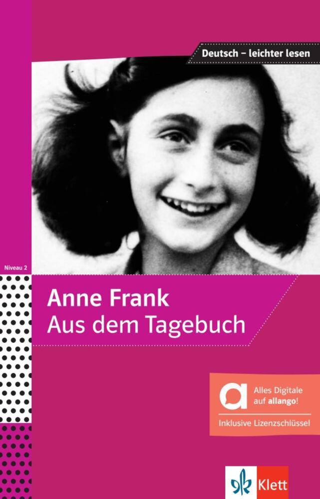Anne Frank - Aus dem Tagebuch - Hybride Ausgabe allango, m. 1 Beilage (Anne Frank)