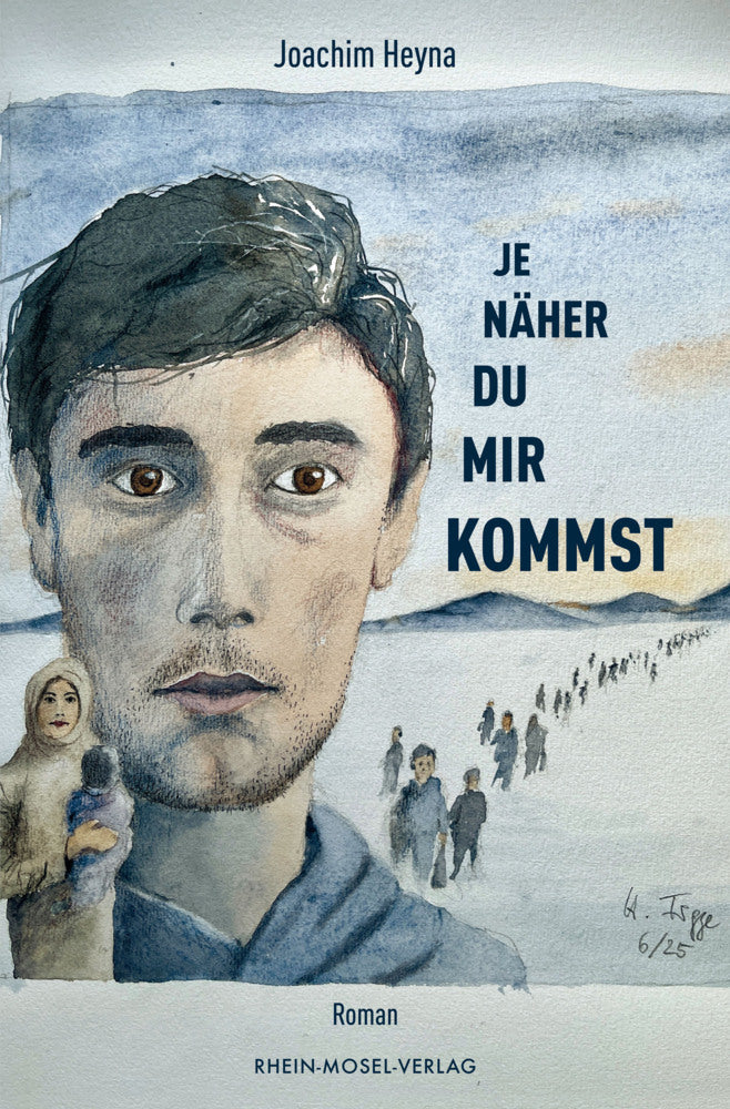Je näher du mir kommst (Joachim Heyna)