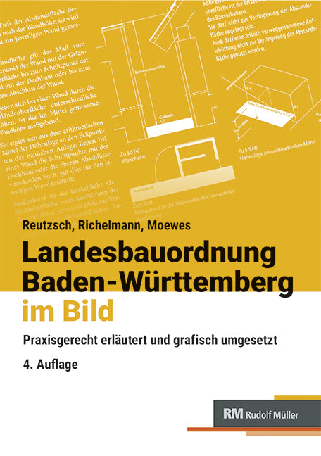 Landesbauordnung Baden-Württemberg im Bild (Alfred Reutzsch)
