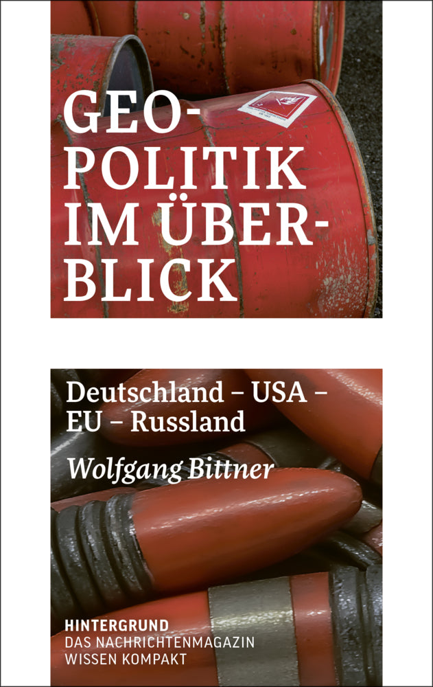 Geopolitik im Überblick (Wolfgang Bittner)