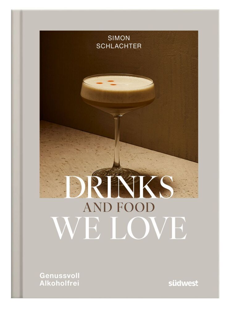 Drinks and Food we love (Simon Schlachter)
