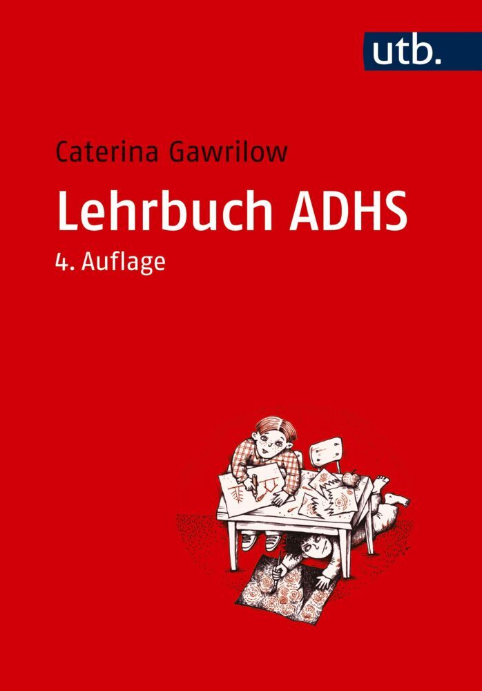 Lehrbuch ADHS (Caterina Gawrilow)