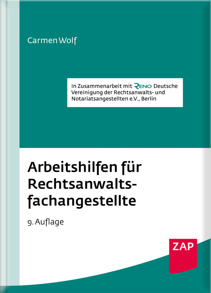Arbeitshilfen für Rechtsanwaltsfachangestellte (Carmen Wolf)