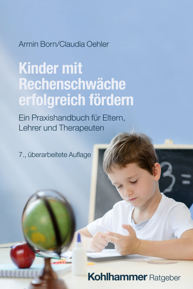Kinder mit Rechenschwäche erfolgreich fördern (Armin Born)