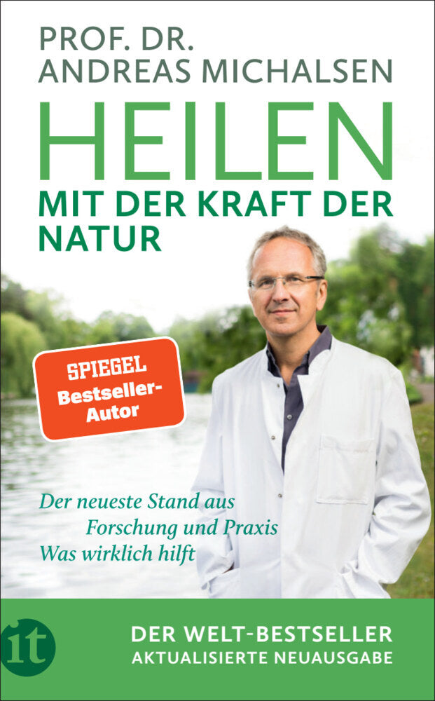 Heilen mit der Kraft der Natur (Andreas Michalsen)