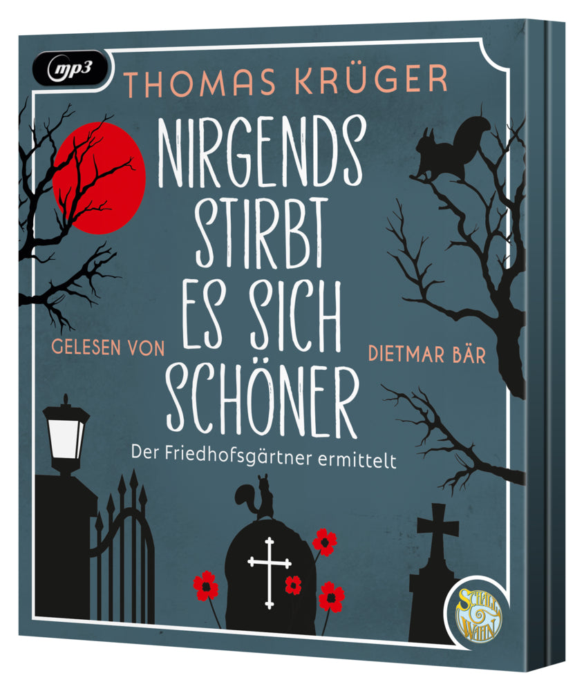Nirgends stirbt es sich schöner, 2 Audio-CD, 2 MP3 (Thomas Krüger)