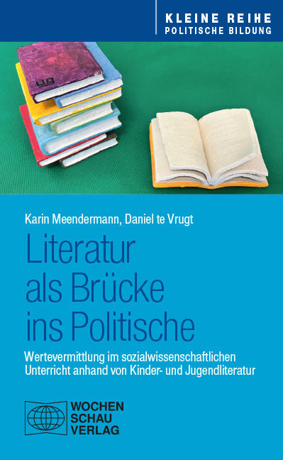 Literatur als Brücke ins Politische (Karin Meendermann)