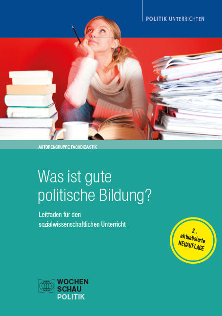Was ist gute politische Bildung? (Wolfgang Sander)
