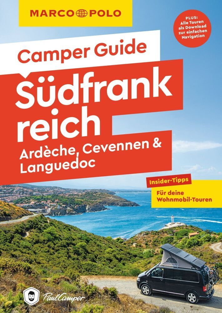 MARCO POLO Camper Guide Südfrankreich: Ardèche, Cevennen & Languedoc (Carina Hofmeister)