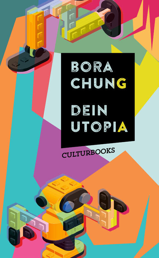 Dein Utopia (Bora Chung)