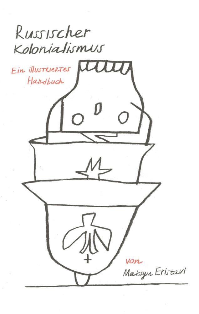 Russischer Kolonialismus (Maksym Eristavi)