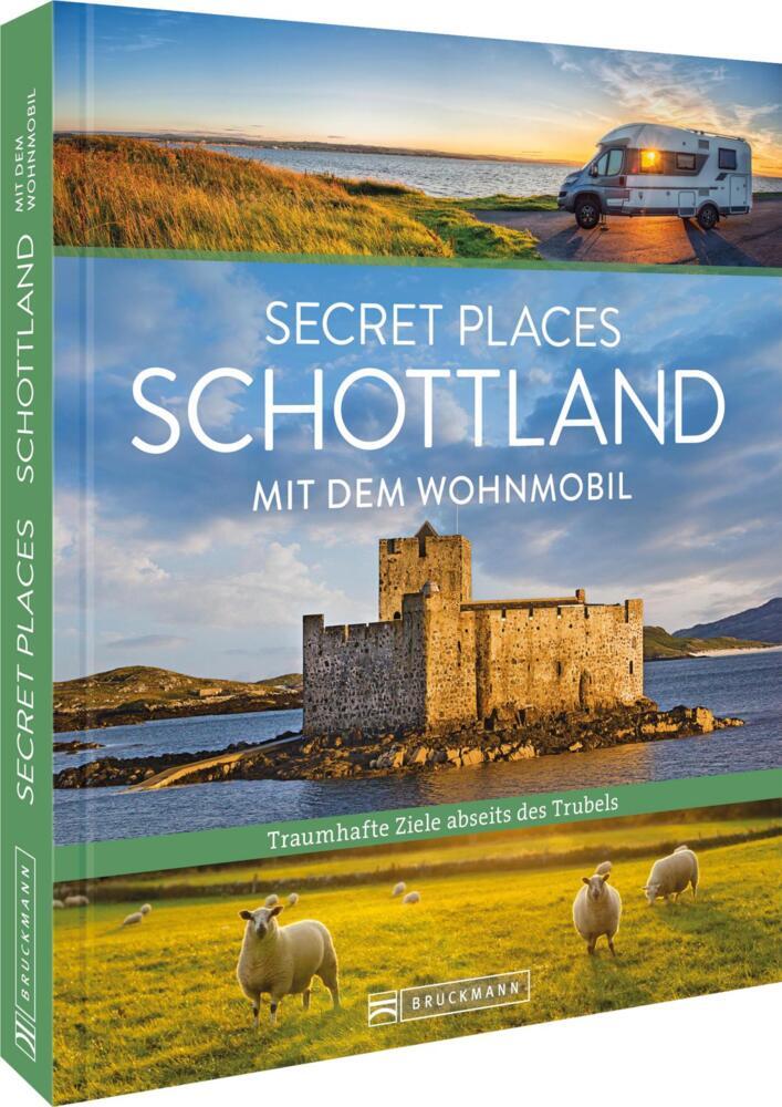 Secret Places Schottland mit dem Wohnmobil (Udo Haafke)