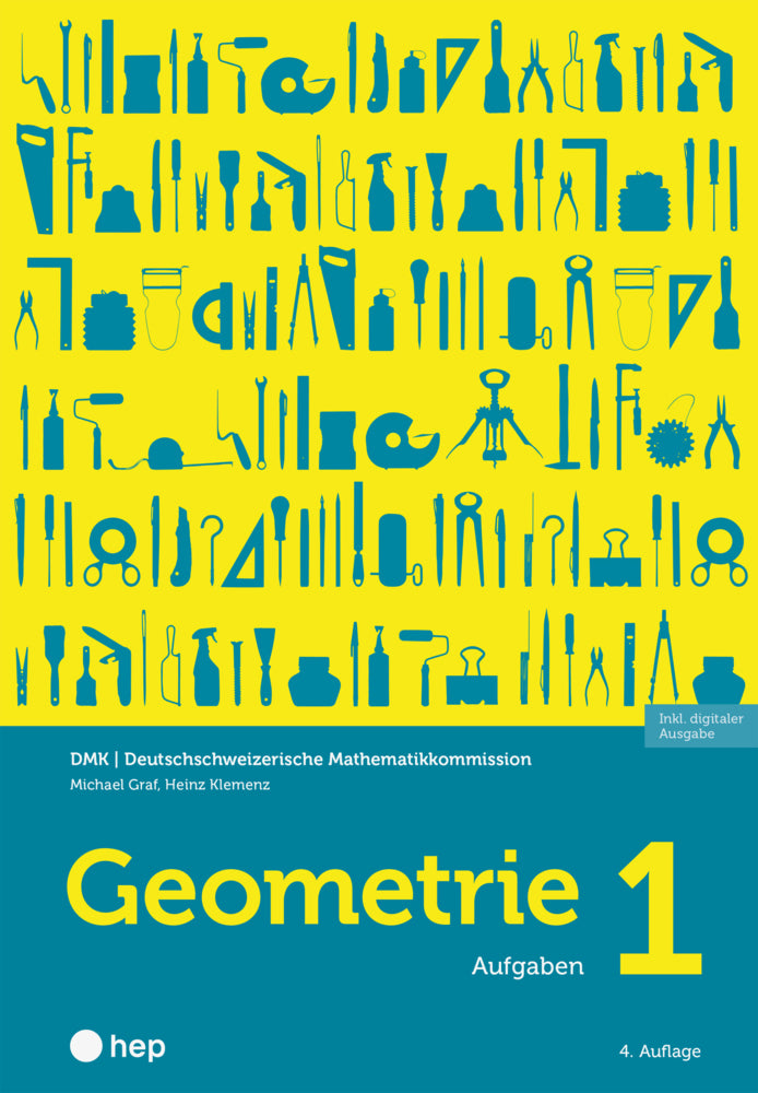 Geometrie 1 (Print inkl. E-Book Edubase) (Dmk Deutschschweizerische Mathematikkommission)