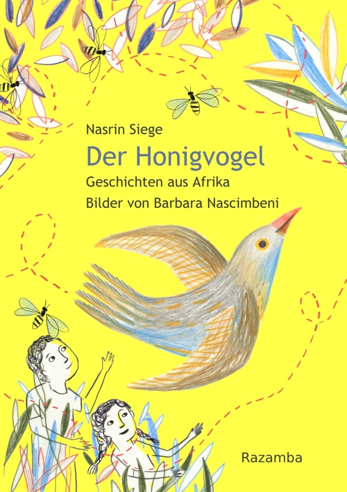 Der Honigvogel (Nasrin Siege)