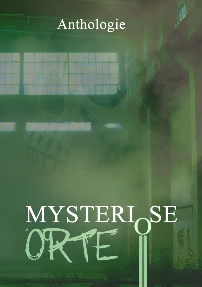 Mysteriöse Orte (Tobias Habenicht)