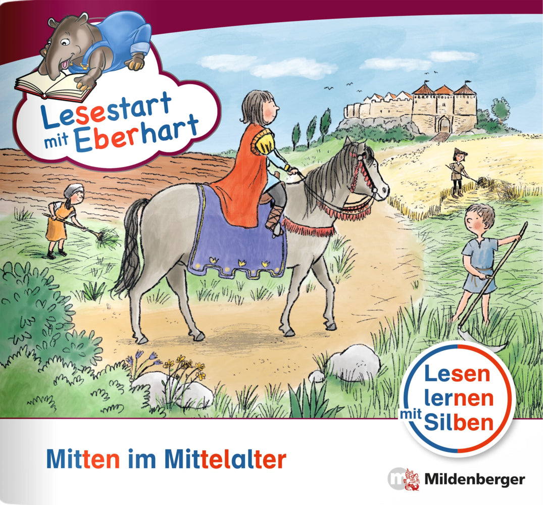 Lesestart mit Eberhart: Mitten im Mittelalter (Nicole Brandau)