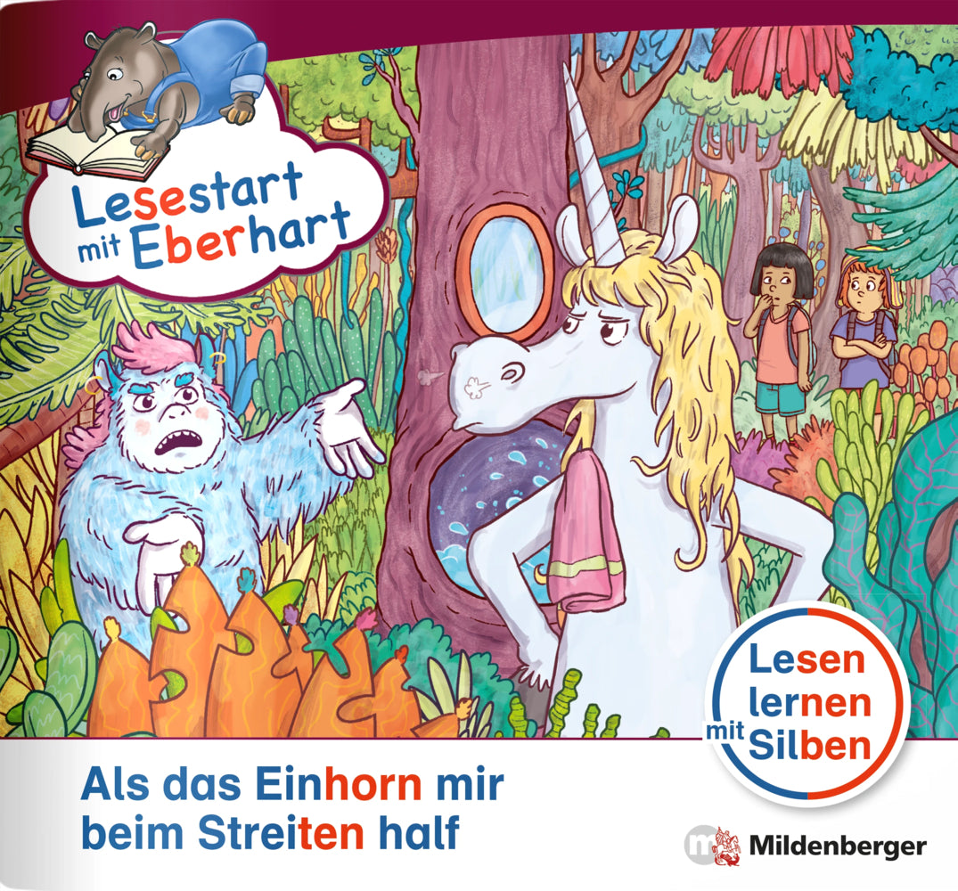 Lesestart mit Eberhart: Als das Einhorn mir beim Streiten half (Nicole Brandau)