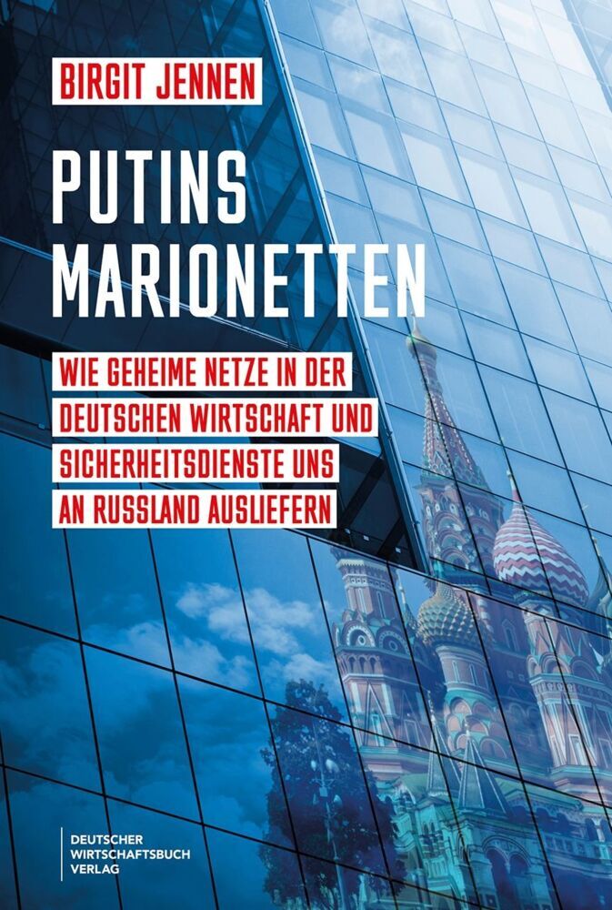 Putins Marionetten (Birgit Jennen)