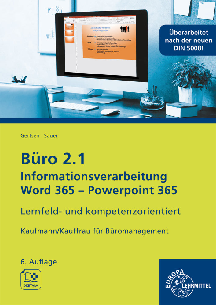 Büro 2.1, Informationsverarbeitung Word 365, PP 365 (Christiane Gertsen)