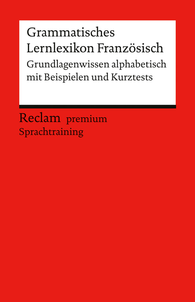 Grammatisches Lernlexikon Französisch (Heinz-Otto Hohmann)
