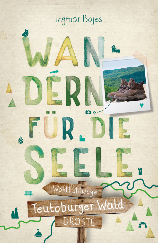 Teutoburger Wald. Wandern für die Seele (Ingmar Bojes)