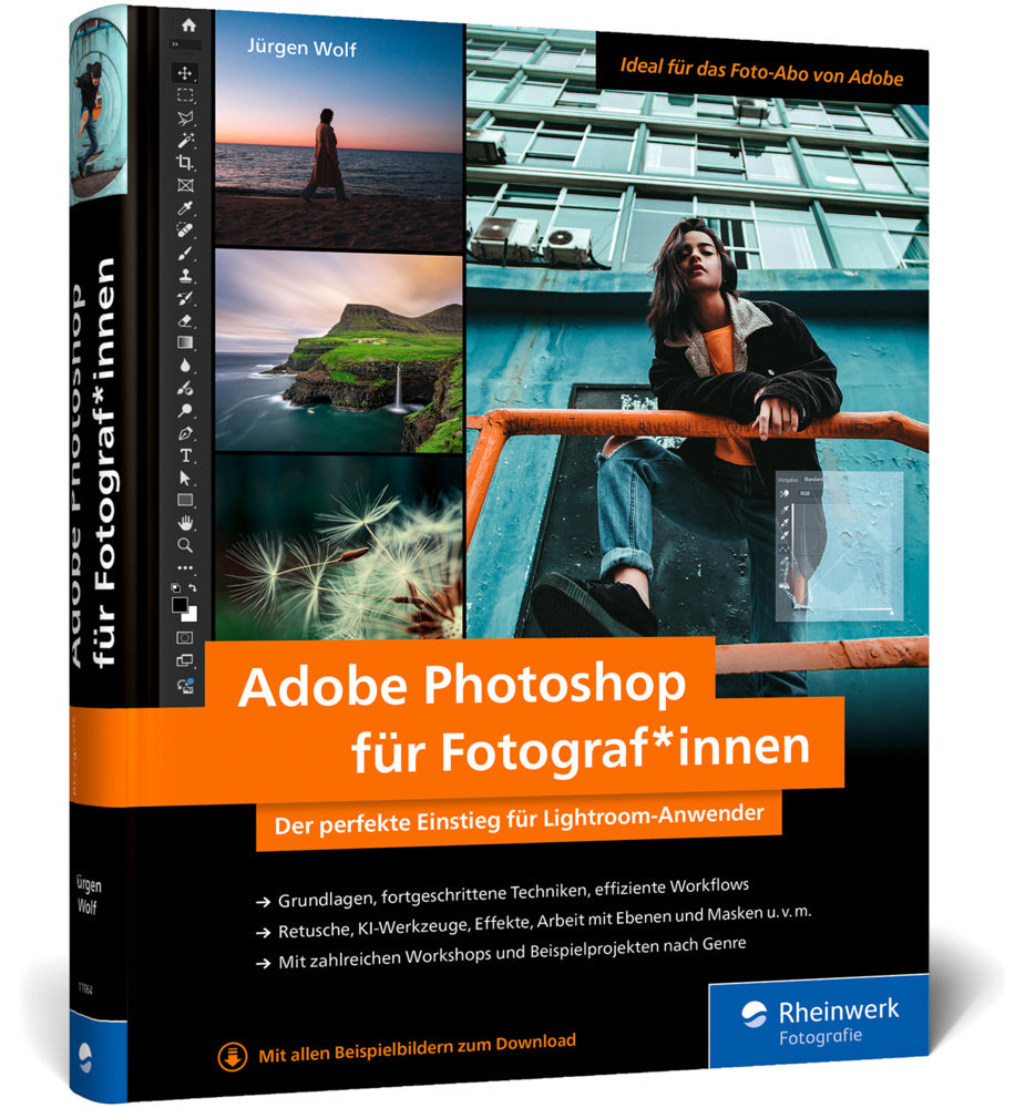 Adobe Photoshop für Fotograf*innen (Jürgen Wolf)