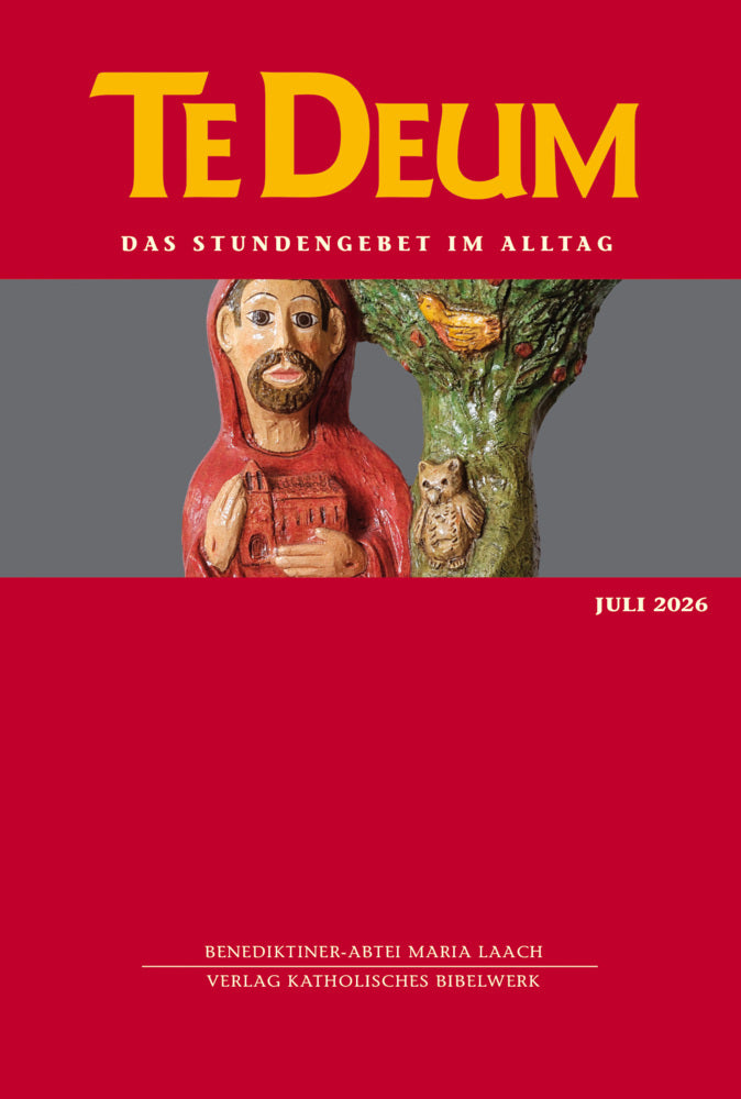 Te Deum 07/2026 (Verlag Katholisches Bibelwerk Gmbh)