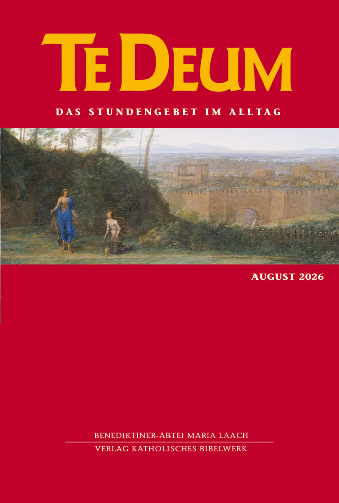 Te Deum 08/2026 (Verlag Katholisches Bibelwerk Gmbh)