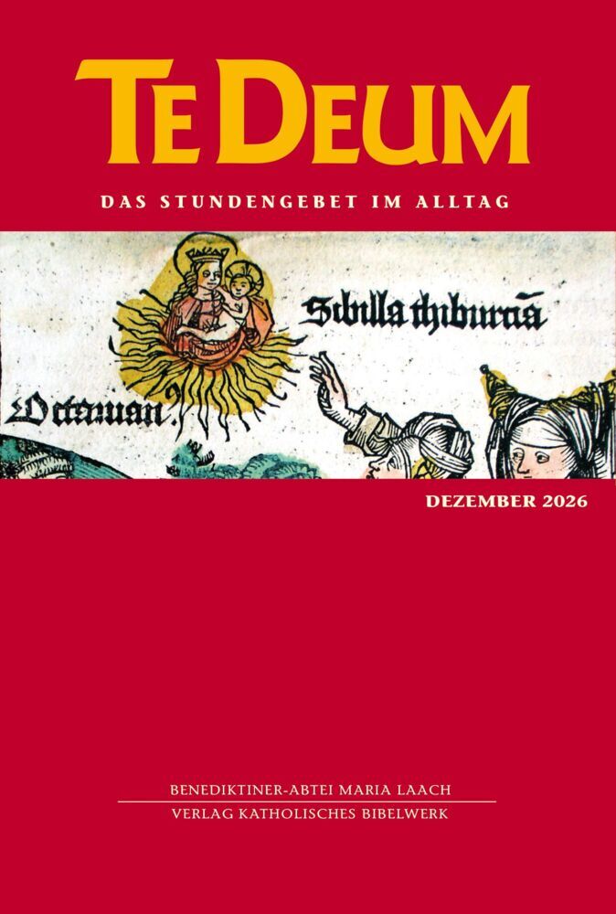 Te Deum 12/2026 (Verlag Katholisches Bibelwerk Gmbh)