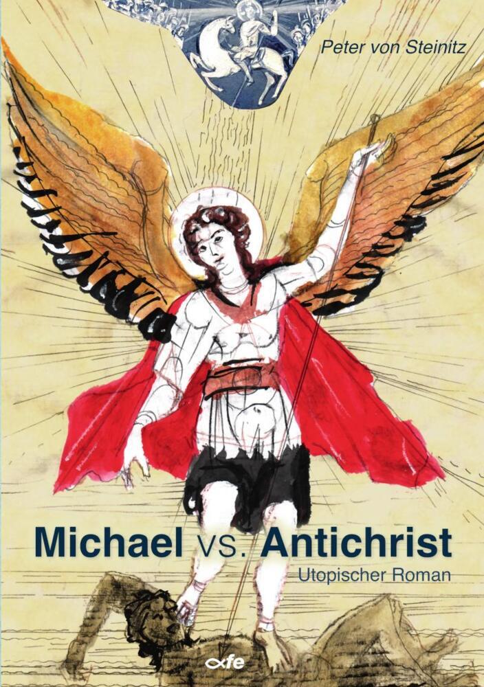 Michael vs. Antichrist (Peter Von Steinitz)