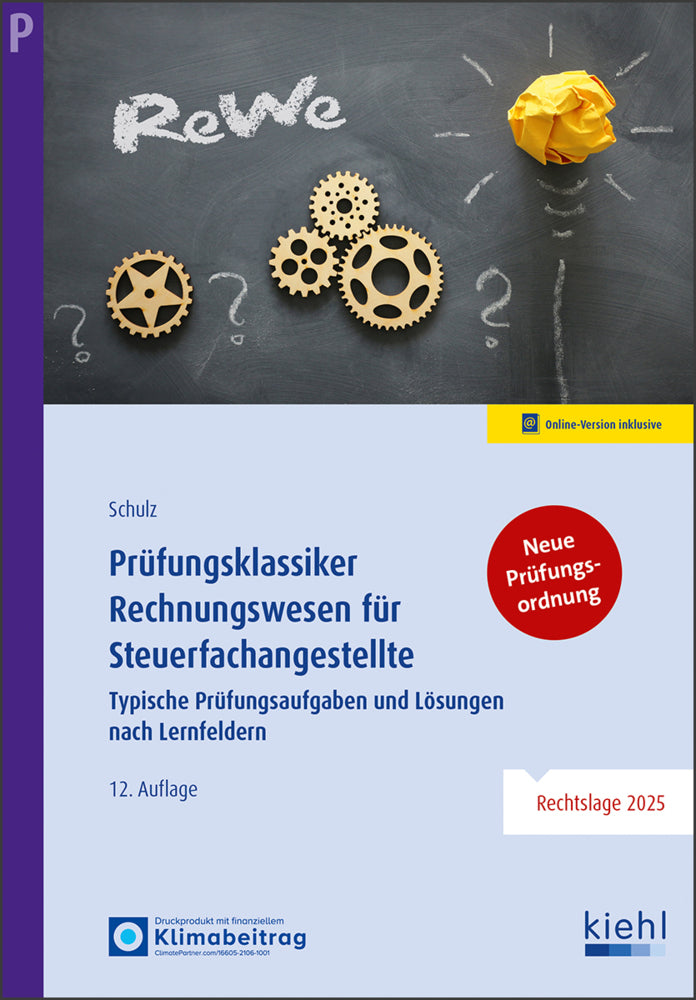 Prüfungsklassiker Rechnungswesen für Steuerfachangestellte (Heiko Schulz)