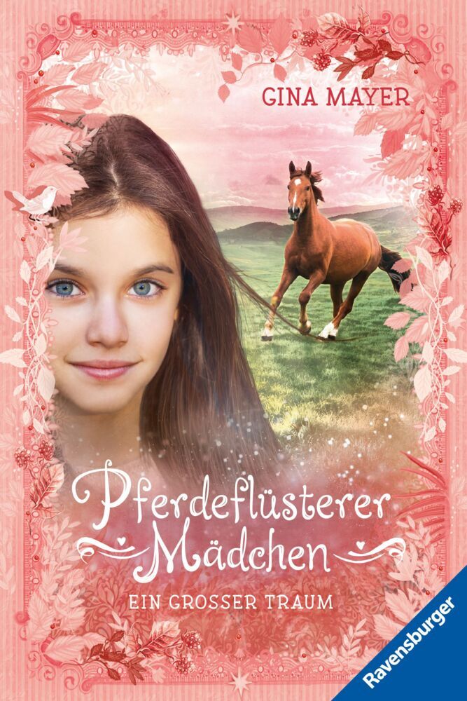 Pferdeflüsterer-Mädchen, Band 2 - Ein großer Traum (Gina Mayer)