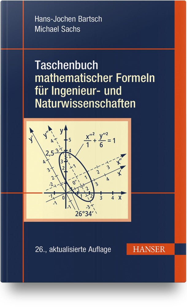 Taschenbuch mathematischer Formeln für Ingenieur- und Naturwissenschaften (Hans-Jochen Bartsch)