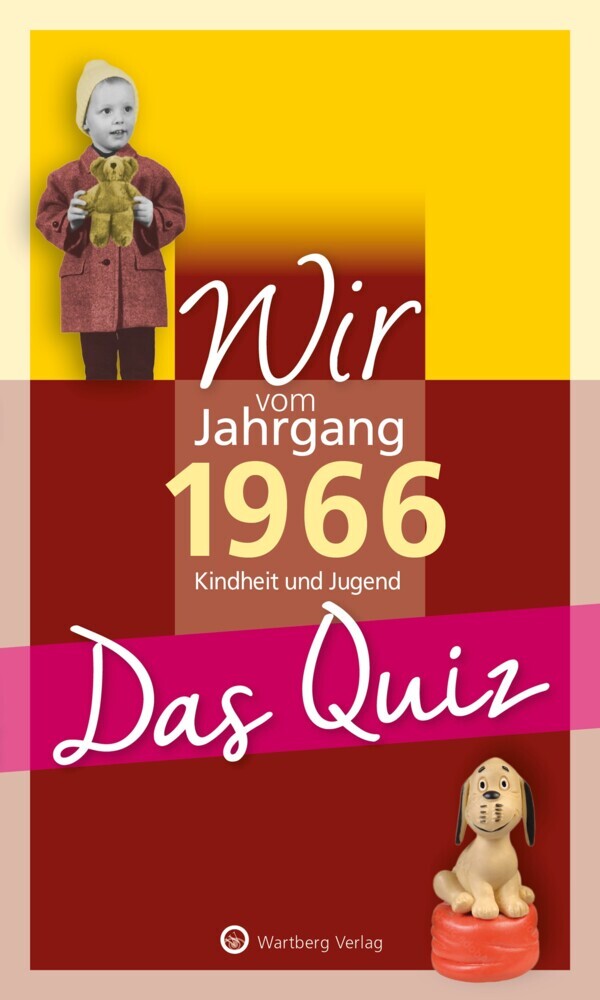 Wir vom Jahrgang 1966 - Das Quiz (Matthias Rickling)