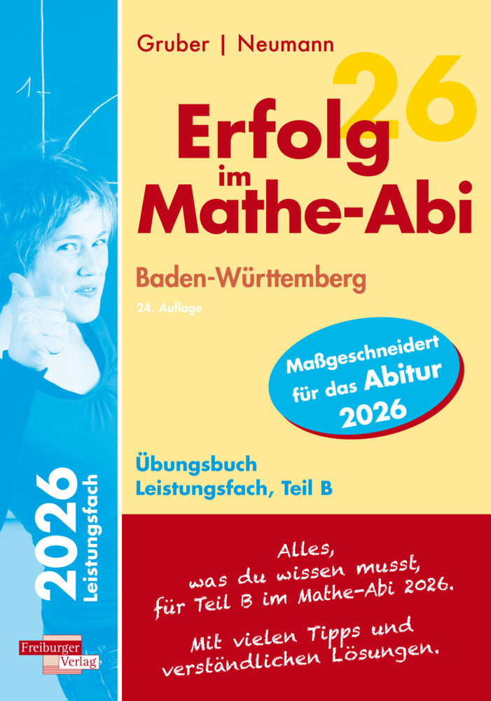 Erfolg im Mathe-Abi 2026 Leistungsfach Teil B Baden-Württemberg (Helmut Gruber)