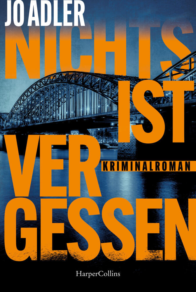 Nichts ist vergessen (Jo Adler)