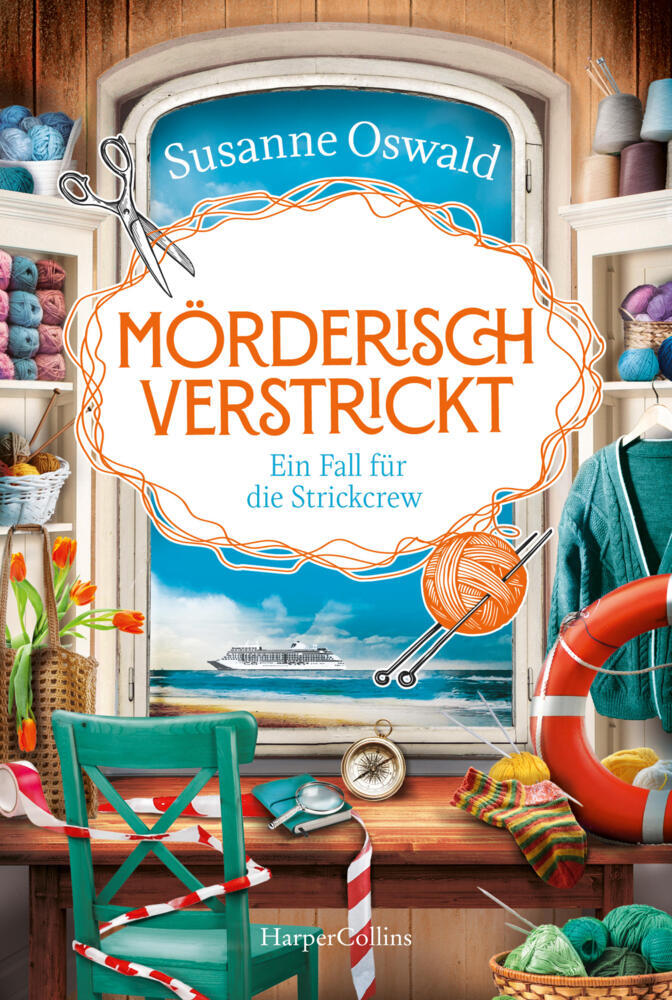 Mörderisch verstrickt - Ein Fall für die Strickcrew (Susanne Oswald)