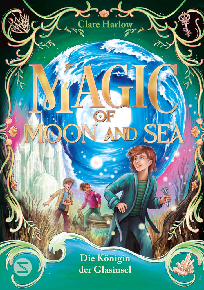 Magic of Moon and Sea. Die Königin der Glasinsel (Clare Harlow)