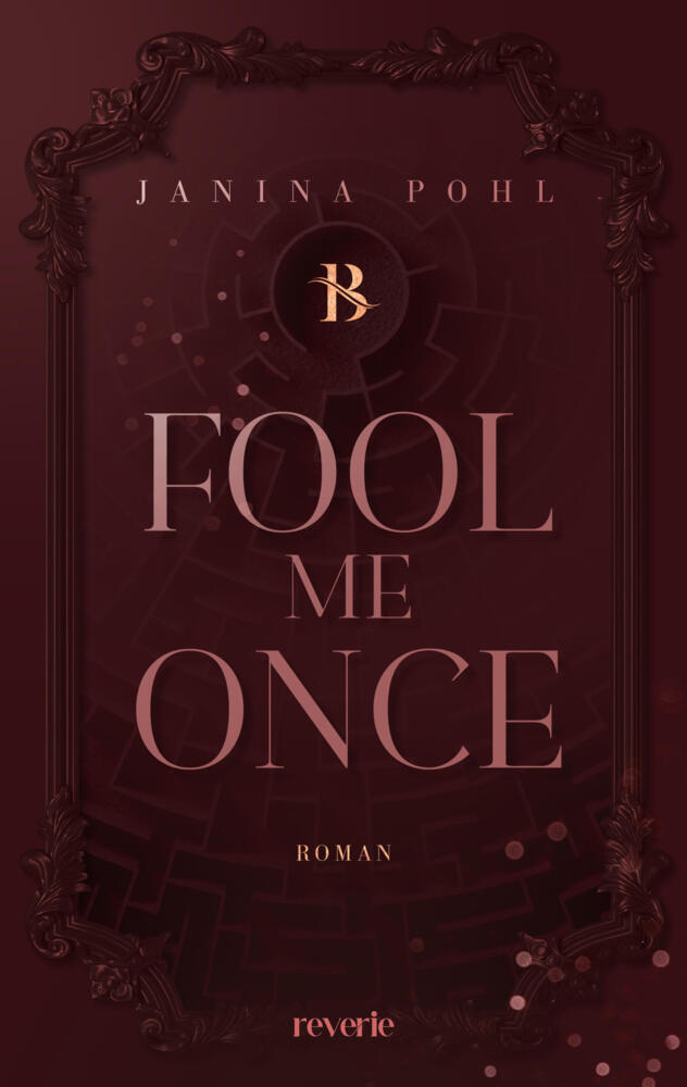 Fool Me Once (Janina Pohl)