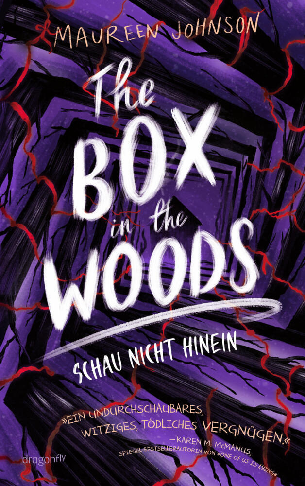 The Box in the Woods. Schau nicht hinein (Maureen Johnson)