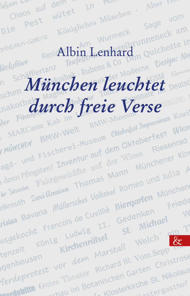 München leuchtet durch freie Verse (Albin Lenhard)