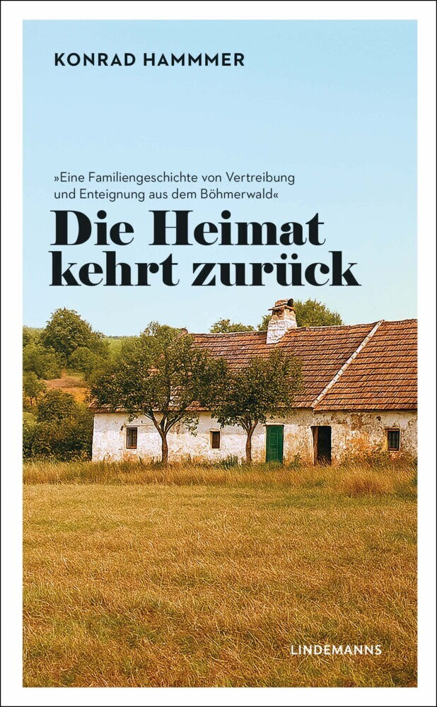 Die Heimat kehrt zurück (Konrad Hammer)