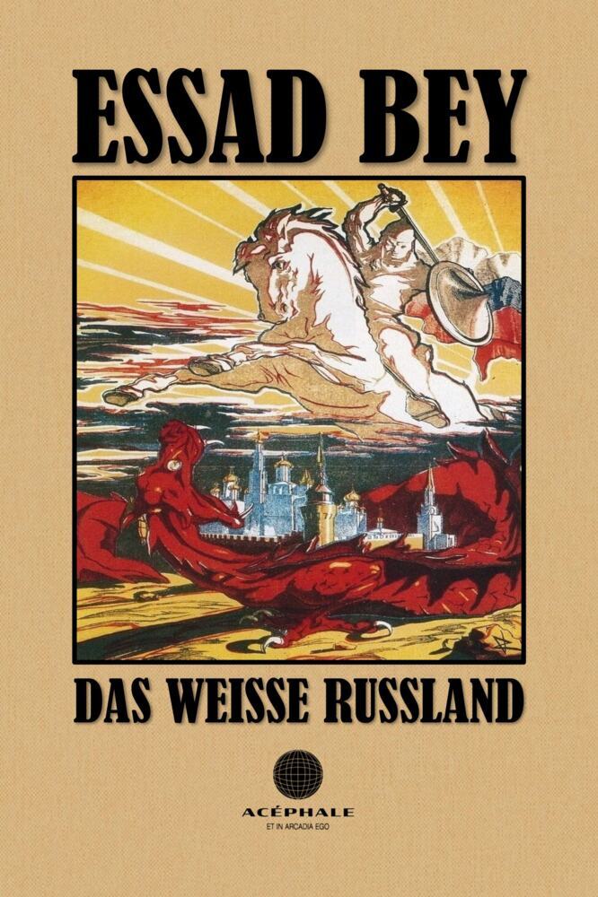 Das weiße Russland (Essad Bey)